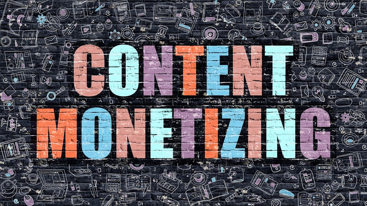 The New Era of Content Monetization